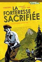 Télécharger le livre :  Vercors, juillet-août 1944 : La forteresse sacrifiée