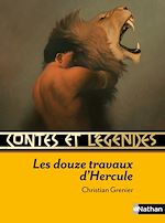 Télécharger le livre :  Contes et Légendes - Les douze travaux d'Hercule