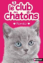 Télécharger le livre :  Club des chatons - Roméo EPUB2