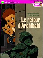 Télécharger le livre :  Samuel: Le retour d'Archibald
