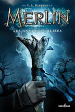 Télécharger le livre :  merlin t1 - les annees oubliees