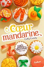 Télécharger le livre :  Coeur Mandarine - Tome 3