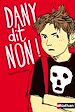 Télécharger le livre :  dany dit non