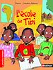 Télécharger le livre :  L'école de Tibi - Roman Vie quotidienne - De 7 à 11 ans
