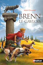 Télécharger le livre :  Brenn le gaulois