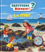 Télécharger le livre :  La mer - Questions/Réponses - doc dès 5 ans