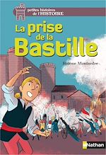 Télécharger le livre :  La prise de la Bastille