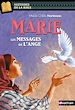 Télécharger le livre :  Marie, les messages de l'ange