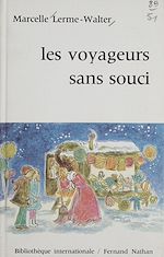 Télécharger le livre :  Les voyageurs sans souci