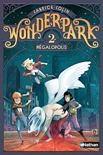 Télécharger le livre :  WonderPark - Mégalopolis