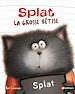 Télécharger le livre :  Splat, la grosse bêtise - Dès 4 ans