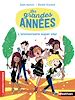 Télécharger le livre :  Les grandes années, l'anniversaire super star - Roman Vie quotidienne - De 7 à 11 ans