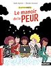 Télécharger le livre :  Les Grandes années : Le Manoir de la peur - Dès 7 ans