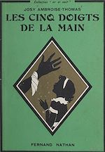 Download this eBook Les cinq doigts de la main