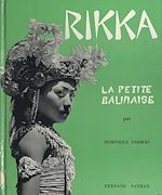 Télécharger le livre :  Rikka, la petite balinaise