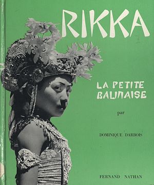 Téléchargez le livre :  Rikka, la petite balinaise