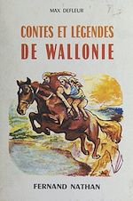 Download this eBook Contes et légendes de Wallonie