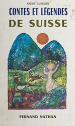 Download this eBook Contes et légendes de Suisse