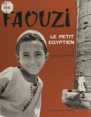 Téléchargez le livre :  Faouzi, le petit Égyptien