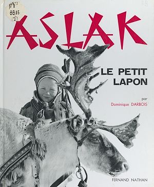 Téléchargez le livre :  Aslak, le petit Lapon