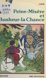 Download this eBook Peine-Misère et Bonheur-la Chance