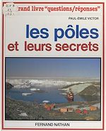 Download this eBook Les pôles et leurs secrets