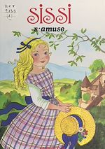 Download this eBook Sissi (1). Sissi s'amuse