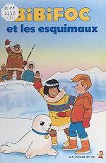 Download this eBook Bibifoc et les esquimaux