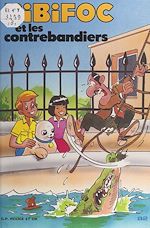 Download this eBook Bibifoc (6). Bibifoc et les contrebandiers