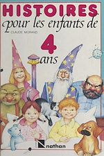 Download this eBook Histoires pour les enfants de 4 ans