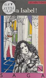 Download this eBook Les héritières (3). Viva Isabel !