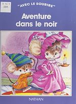 Download this eBook Aventure dans le noir