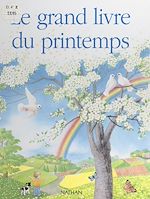 Télécharger le livre :  Le grand livre du printemps