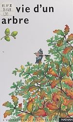 Télécharger le livre :  La vie d'un arbre
