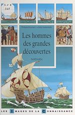 Download this eBook Les hommes des grandes découvertes