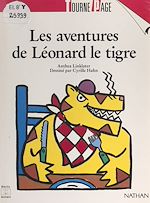 Télécharger le livre :  Les aventures de Léonard le tigre