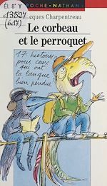 Télécharger le livre :  Le corbeau et le perroquet