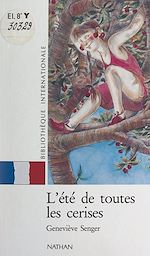 Télécharger le livre :  L'été de toutes les cerises