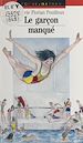 Télécharger le livre :  Le garçon manqué