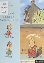 Télécharger le livre :  Le grand amour de Mathurin Pinpin