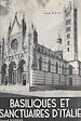 Télécharger le livre :  Basiliques et sanctuaires d'Italie