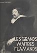 Télécharger le livre :  Les grands maîtres flamands au seizième et au dix-septième siècles