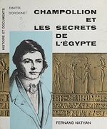 Download this eBook Champollion et les secrets de l'Égypte