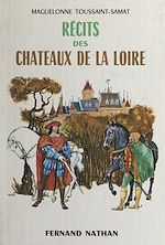 Télécharger le livre :  Récits des châteaux de la Loire