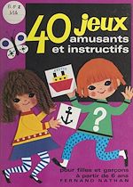 Download this eBook 40 jeux amusants et instructifs