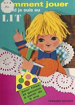 Download this eBook Comment jouer quand je suis au lit