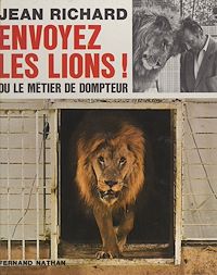 Téléchargez le livre :  Envoyez les lions !