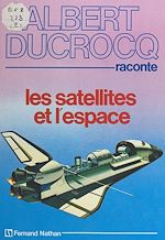 Download this eBook Les satellites et l'espace