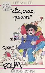 Download this eBook Clic, crac, poum