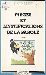 Download this eBook Pièges et mystifications de la parole